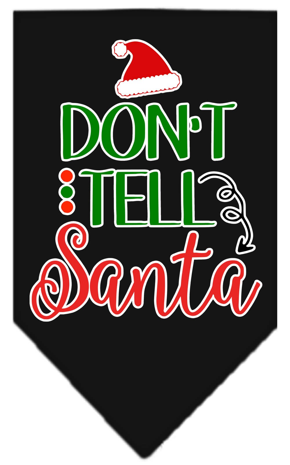 As You Wish Apparel – "Dont Tell Santa" Christmas Pet Bandana