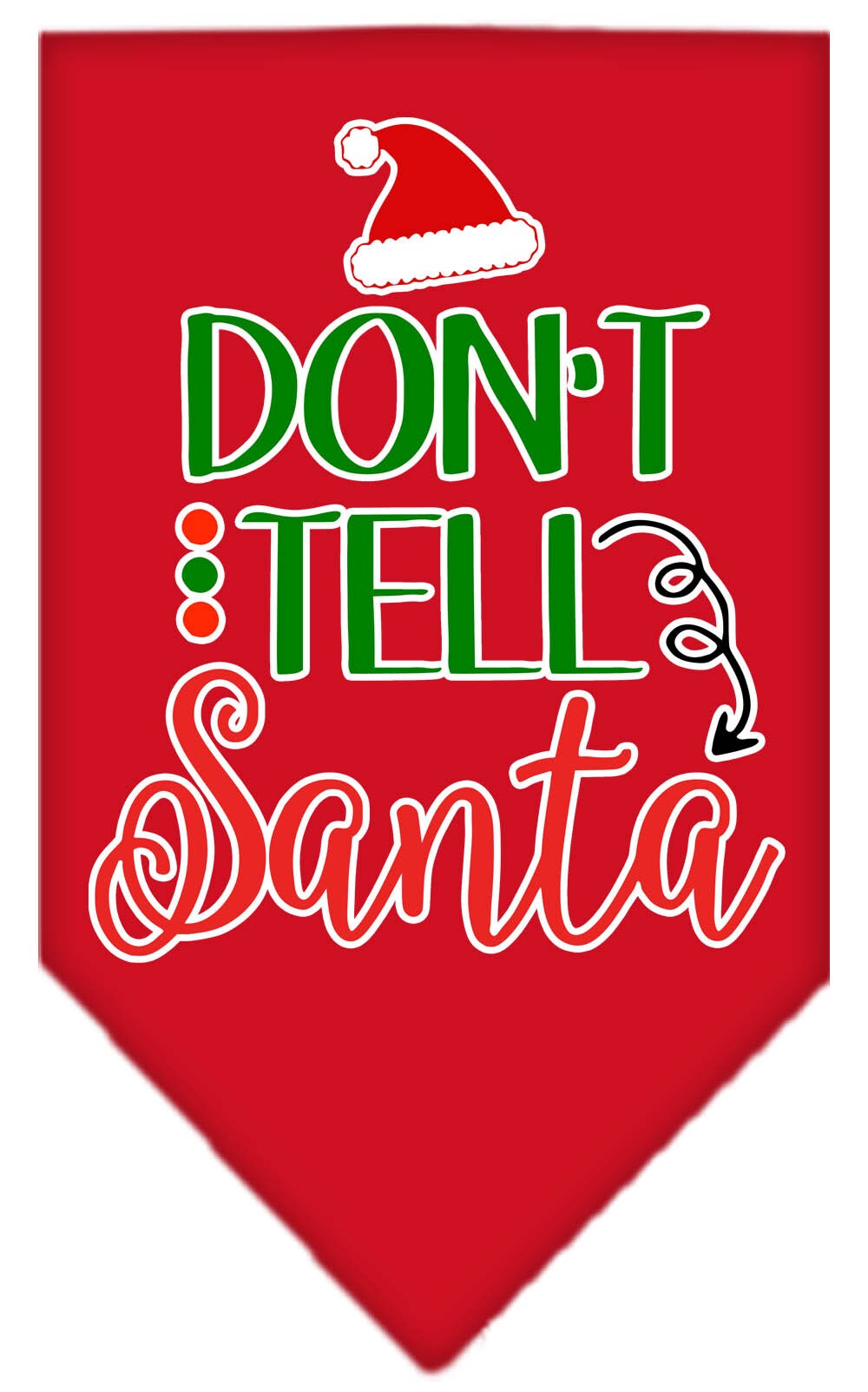 As You Wish Apparel – "Dont Tell Santa" Christmas Pet Bandana