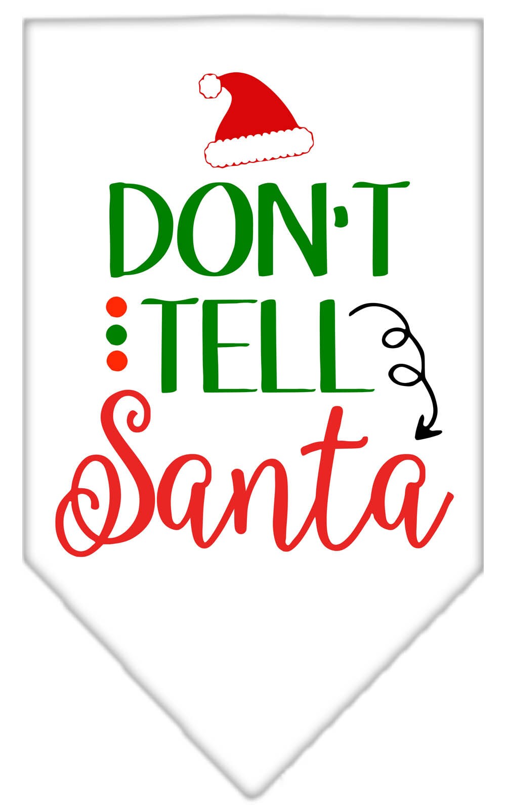 As You Wish Apparel – "Dont Tell Santa" Christmas Pet Bandana