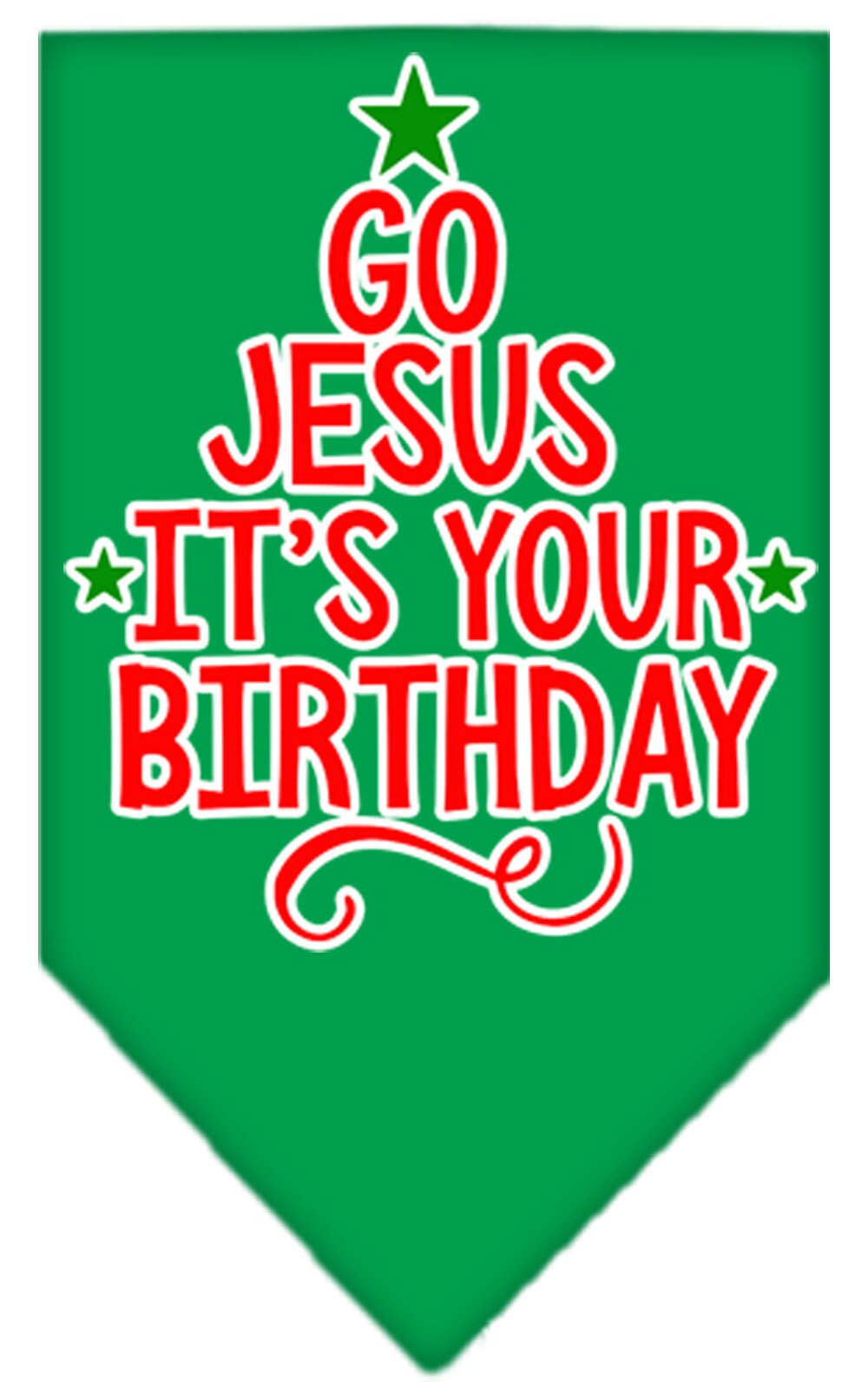 As You Wish Apparel – "Go Jesus, Its Your Birthday" Christmas Pet Bandana