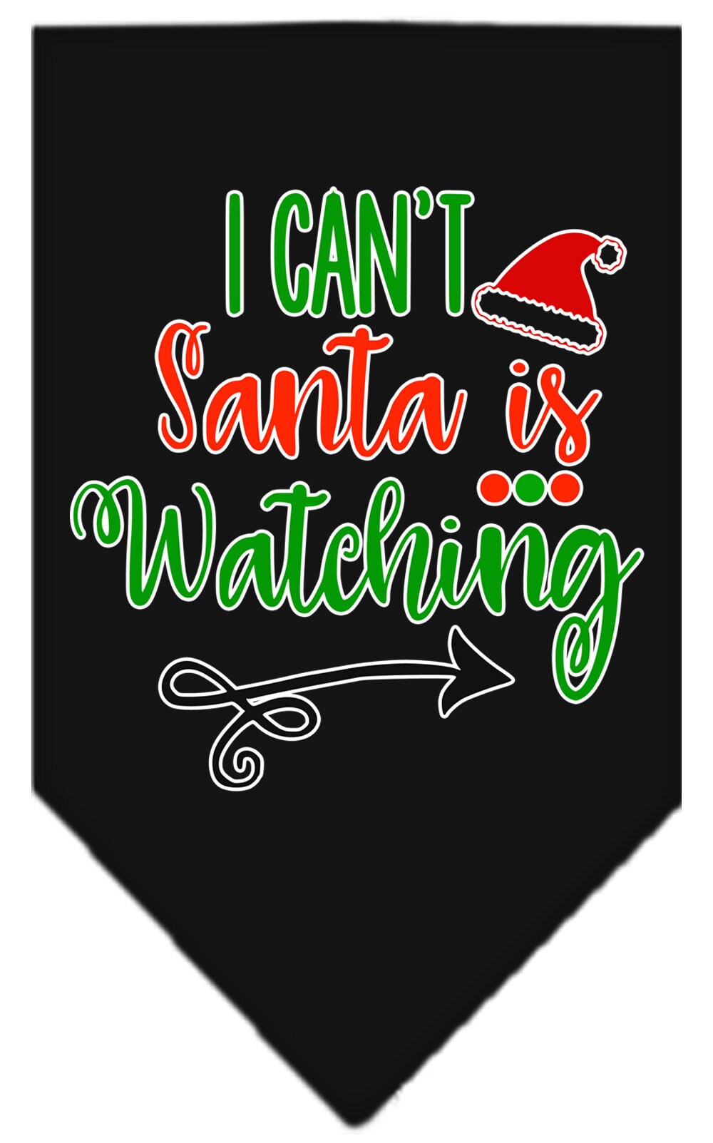 As You Wish Apparel – "I Cant, Santa Is Watching" Christmas Pet Bandana