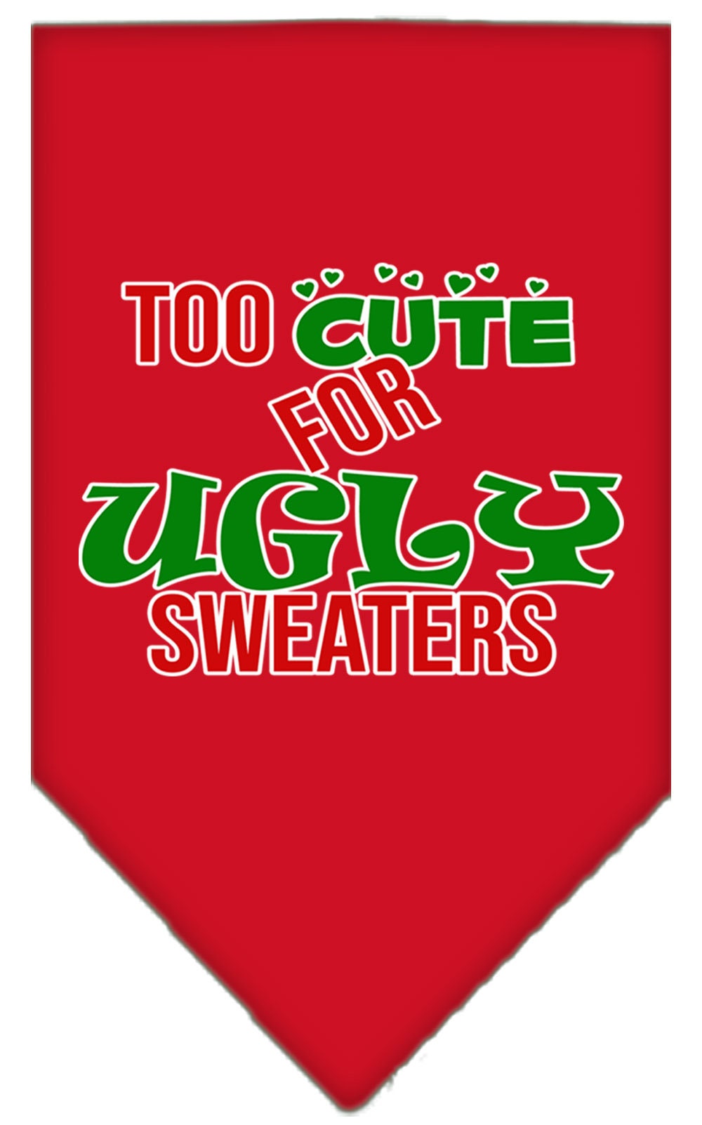 As You Wish Apparel – "Too Cute For Ugly Sweaters" Christmas Pet Bandana