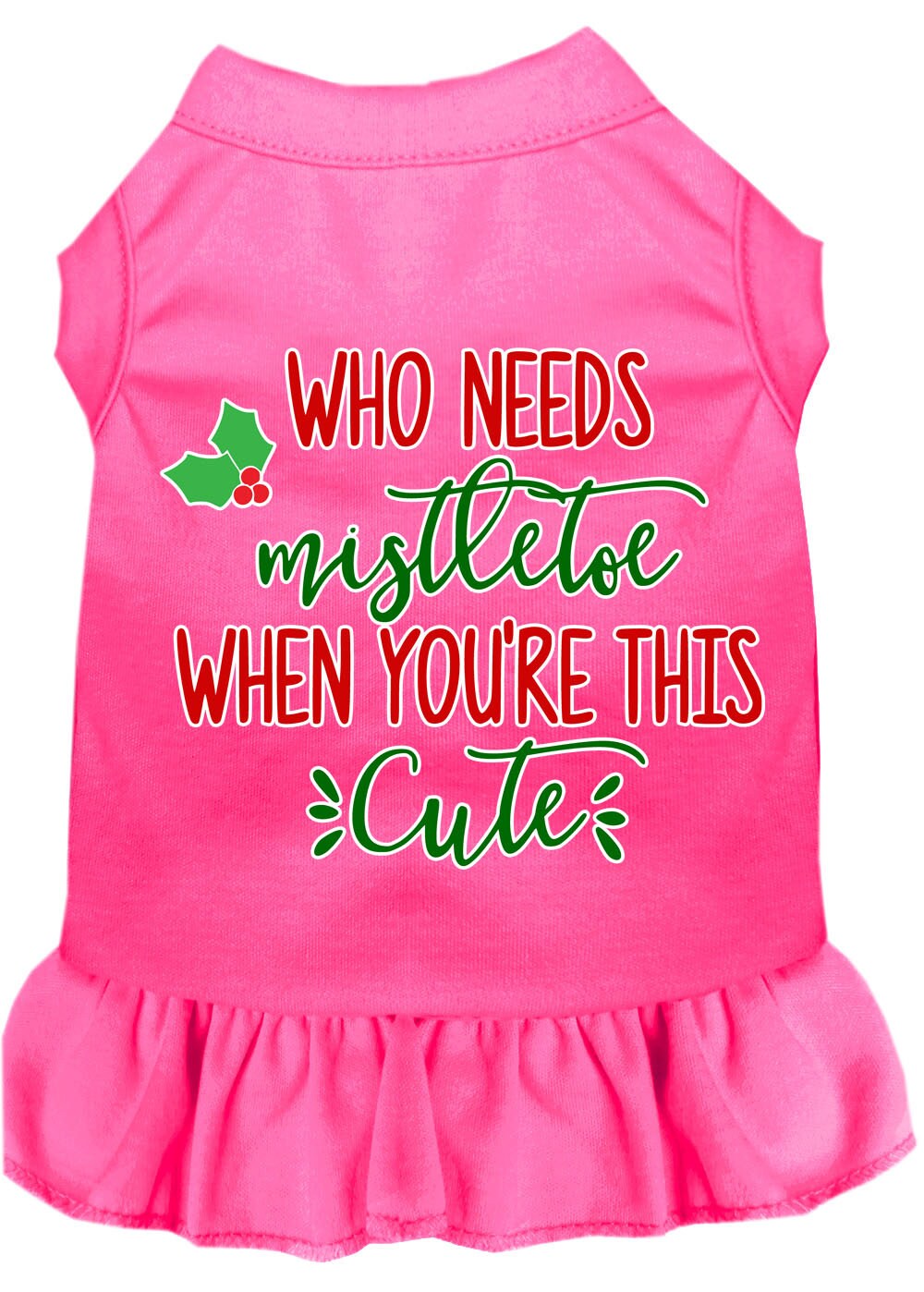 As You Wish Apparel – "Who Needs Mistletoe" Christmas Pet Dress