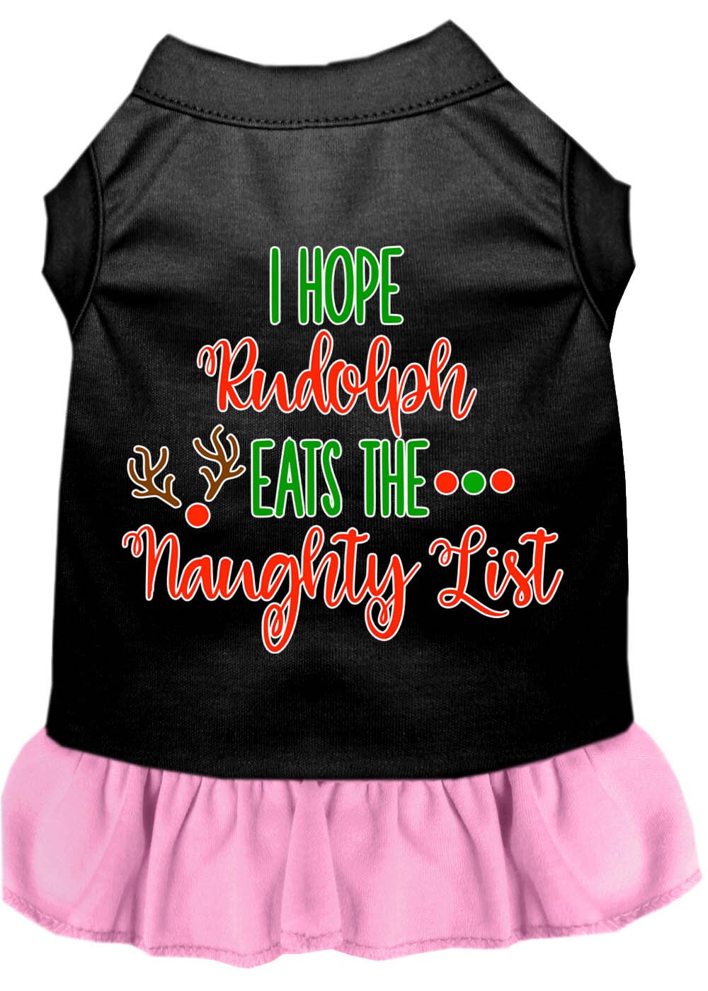 As You Wish Apparel – "I Hope Rudolph Eats The Naughty List" Christmas Pet Dress