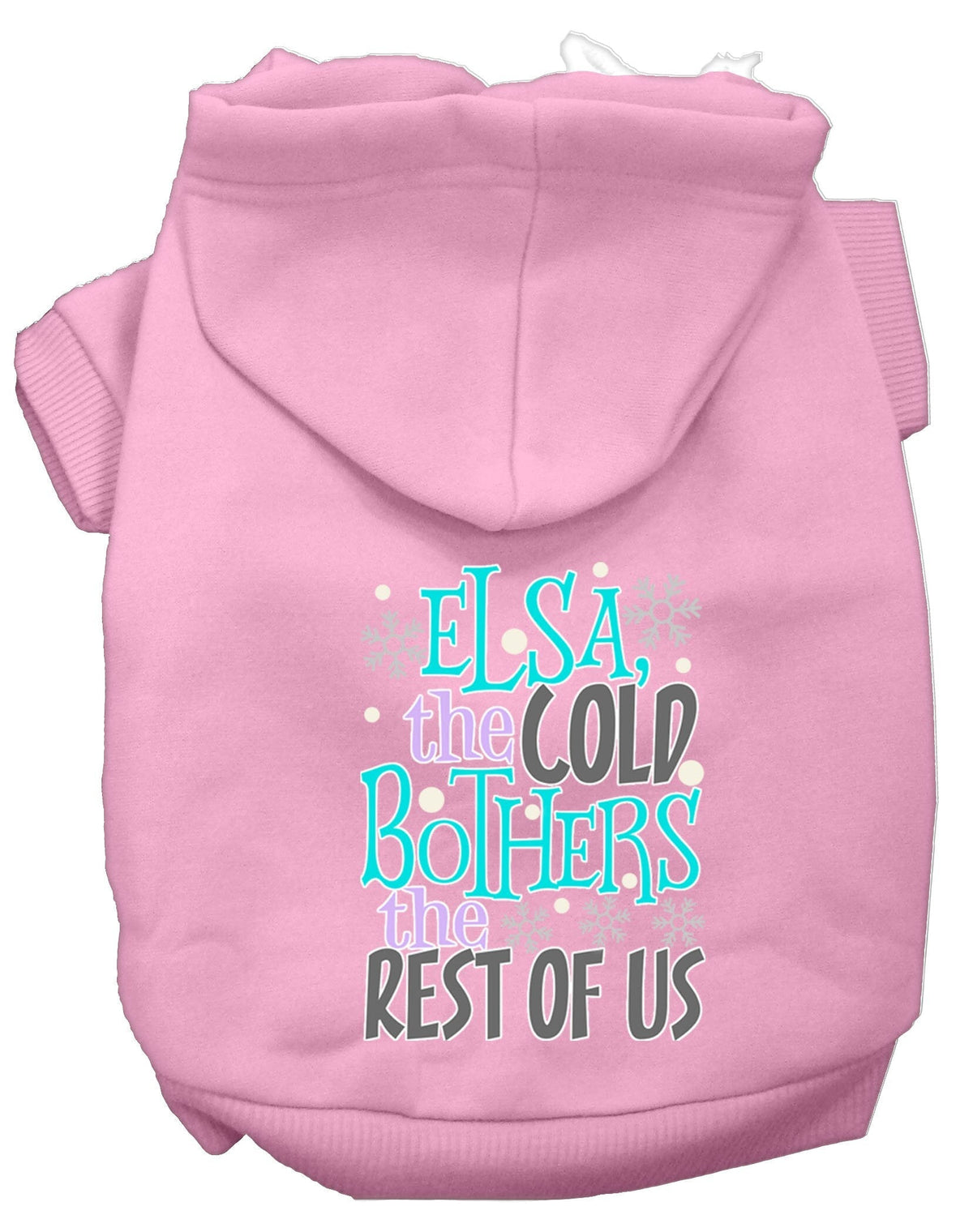 As You Wish Apparel – Elsa, The Cold Bothers Us Pet Hoodie