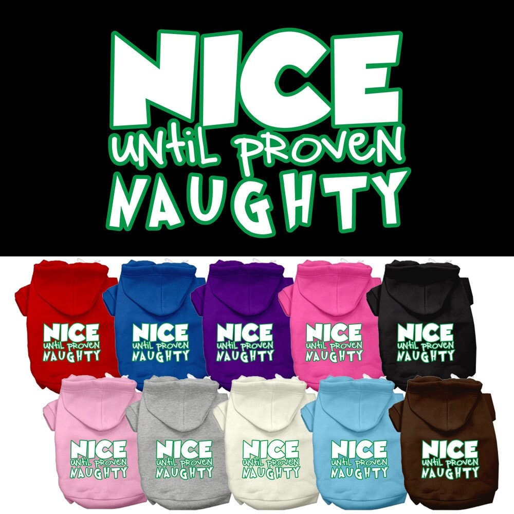 As You Wish Apparel – "Nice Until Proven Naughty" Christmas Pet Hoodie