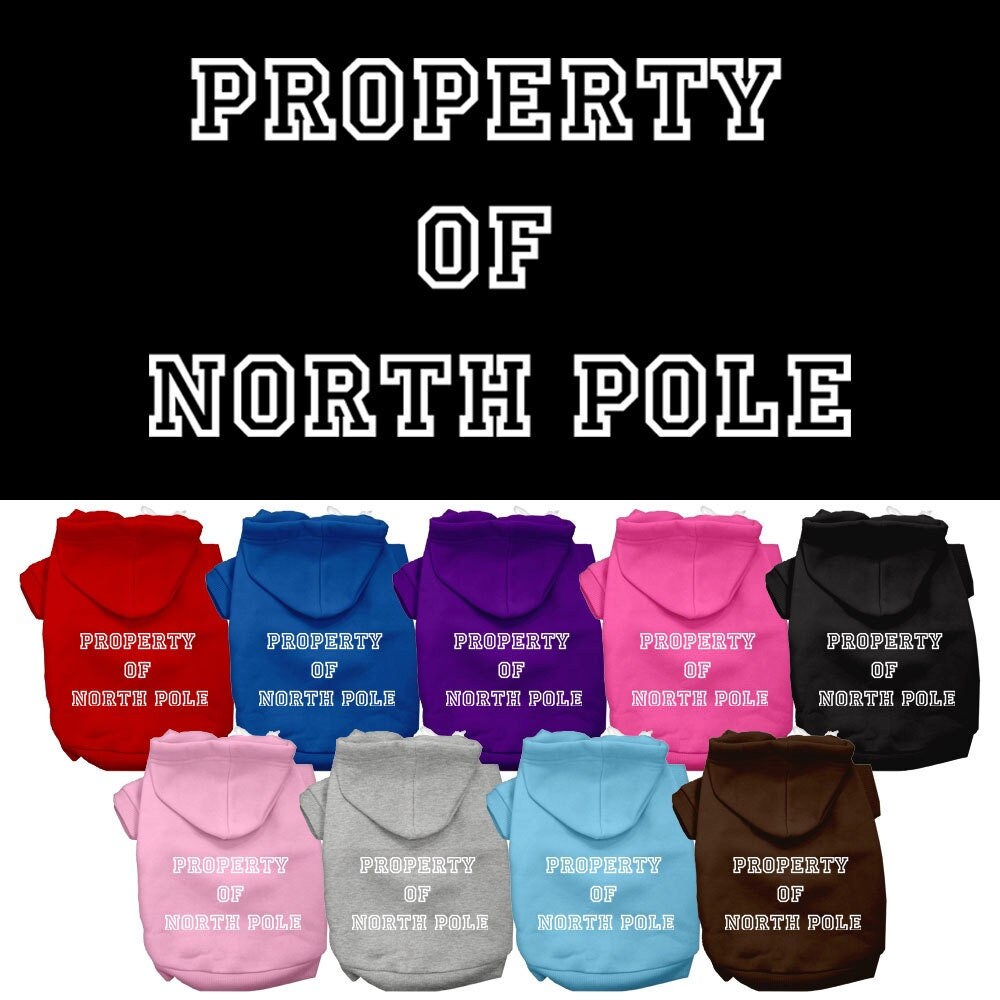 As You Wish Apparel – "Property of North Pole" Christmas Pet Hoodie