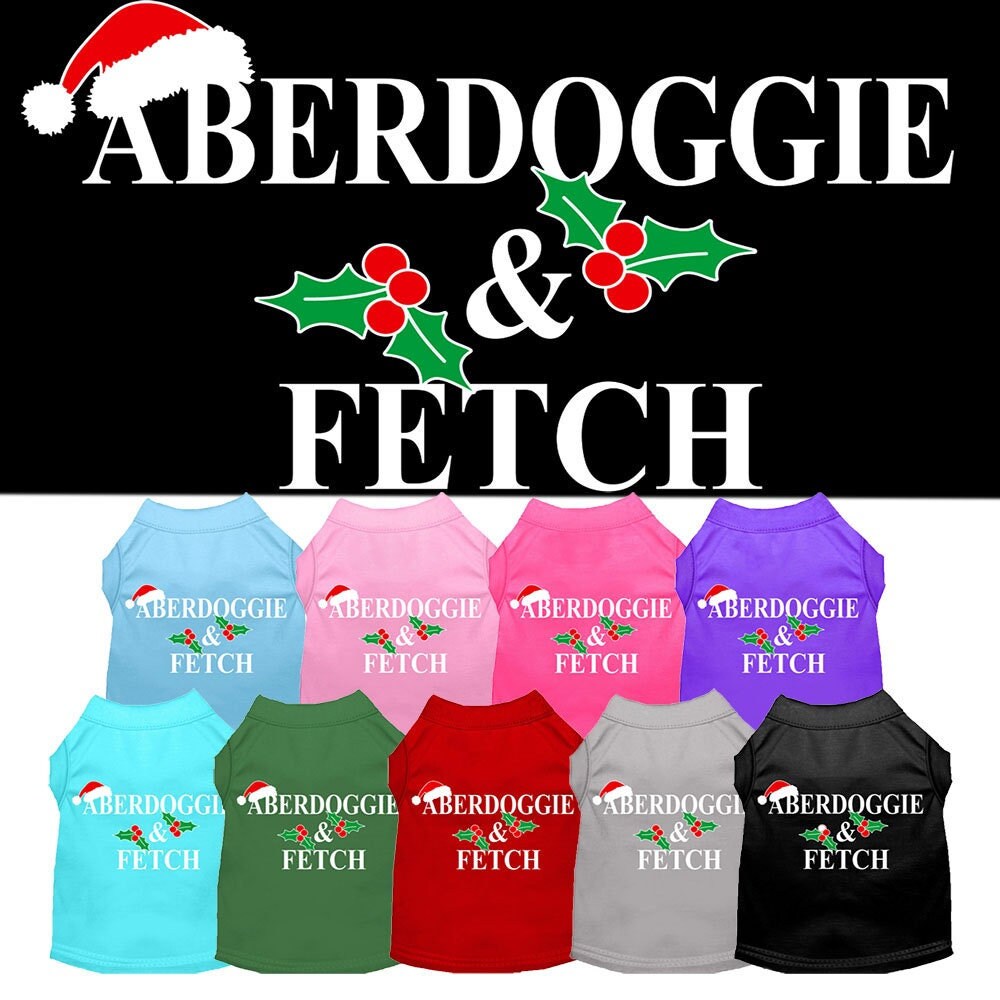 As You Wish Apparel – Christmas Screenprinted Dog Shirt, "Aberdoggie & Fetch"