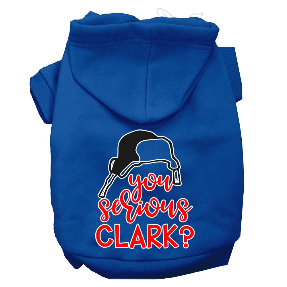 As You Wish Apparel – "You Serious Clark?" Christmas Pet Hoodie