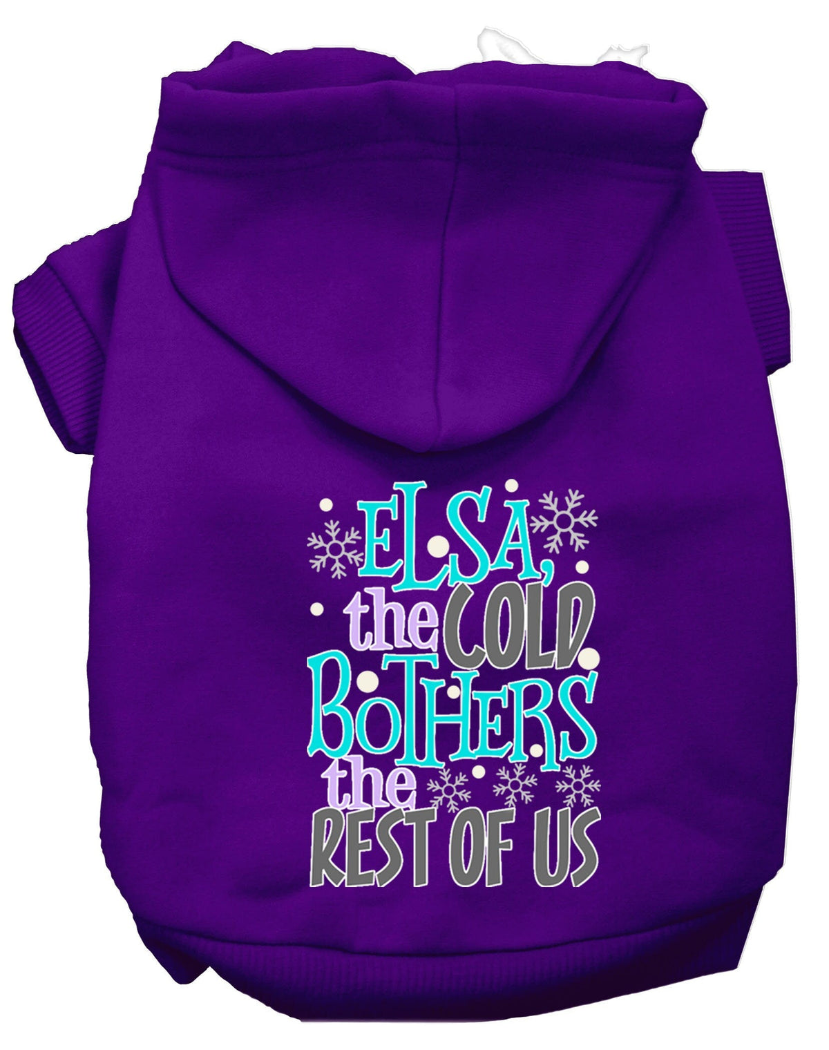 As You Wish Apparel – Elsa, The Cold Bothers Us Pet Hoodie