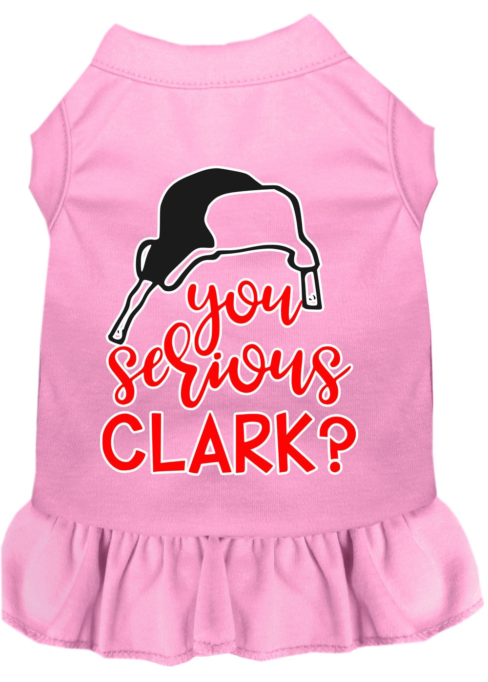 As You Wish Apparel – "You Serious Clark?" Christmas Pet Dress