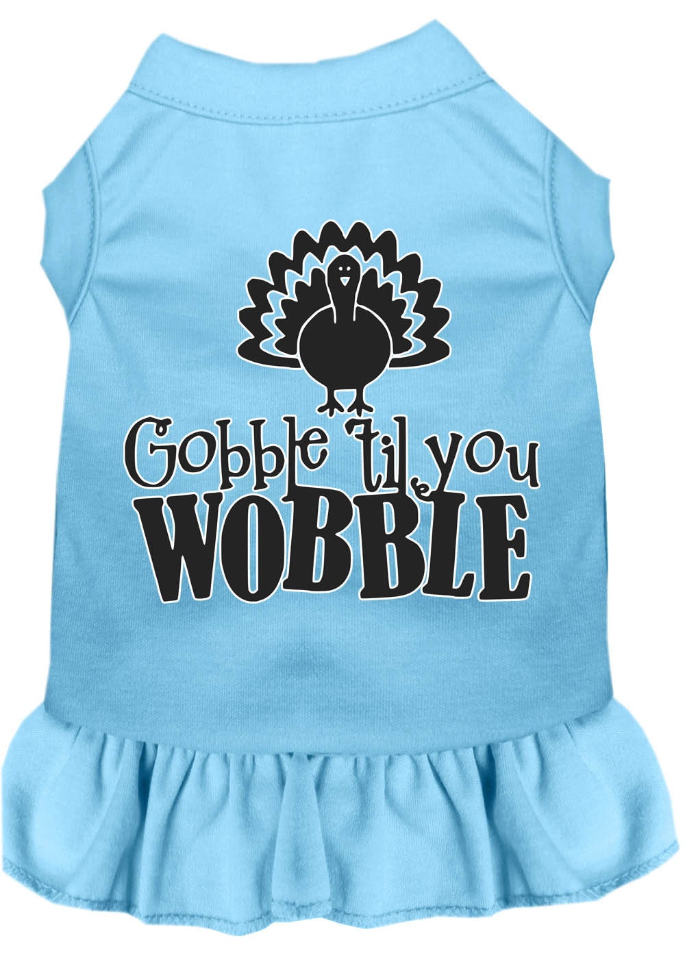 As You Wish Apparel – Thanksgiving Gobble Til You Wobble Pet Dress
