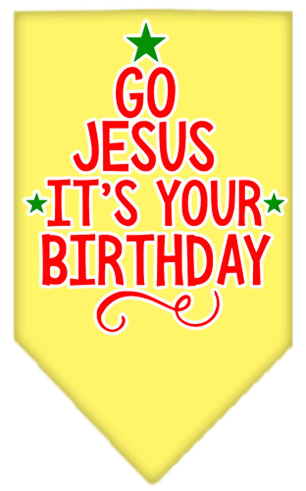 As You Wish Apparel – "Go Jesus, Its Your Birthday" Christmas Pet Bandana