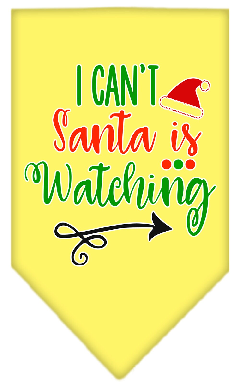 As You Wish Apparel – "I Cant, Santa Is Watching" Christmas Pet Bandana