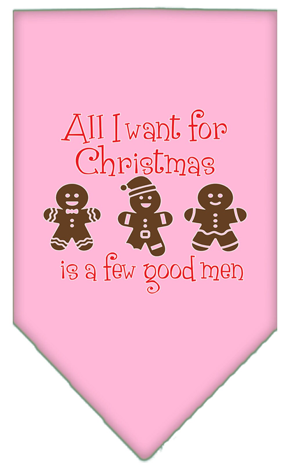 As You Wish Apparel – "All I Want For Christmas Is A Few Good Men" Pet Bandana