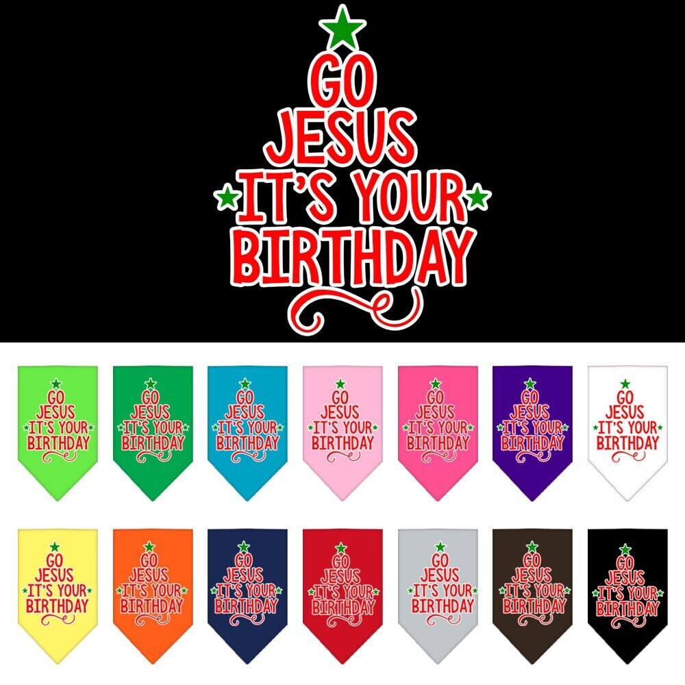 As You Wish Apparel – "Go Jesus, Its Your Birthday" Christmas Pet Bandana