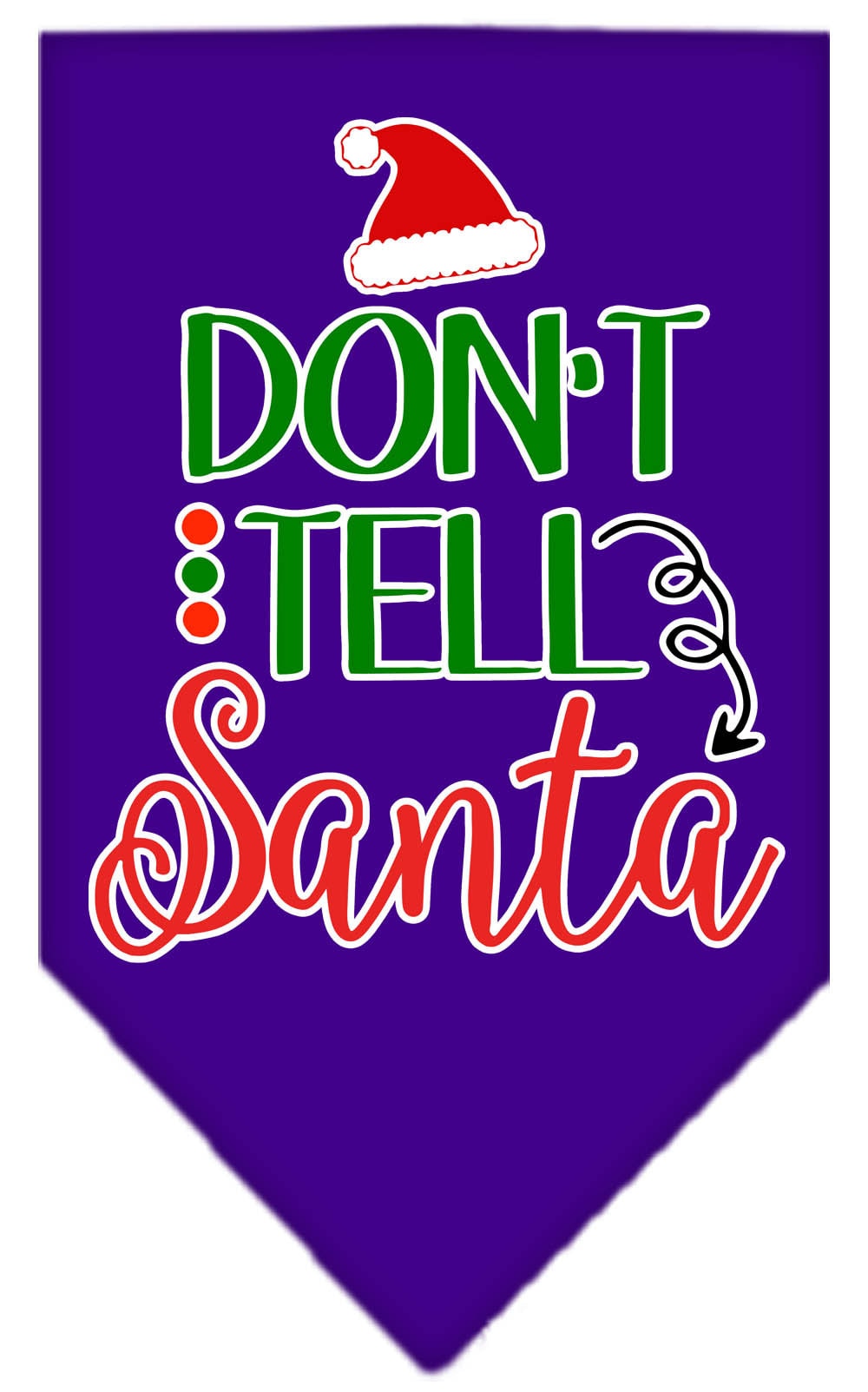 As You Wish Apparel – "Dont Tell Santa" Christmas Pet Bandana