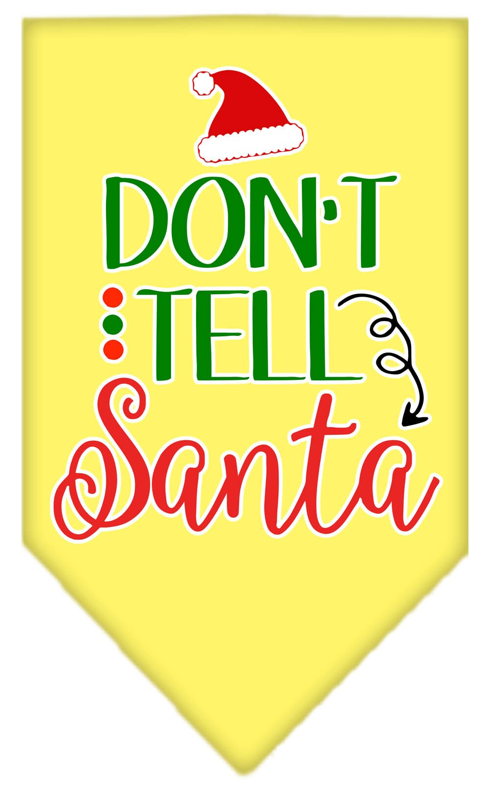 As You Wish Apparel – "Dont Tell Santa" Christmas Pet Bandana