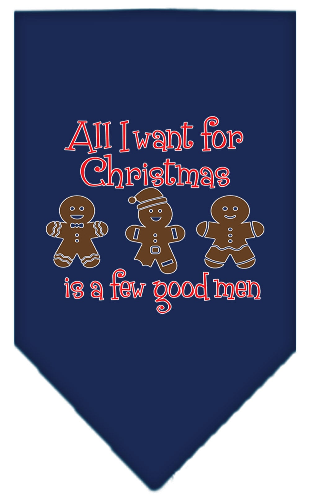 As You Wish Apparel – "All I Want For Christmas Is A Few Good Men" Pet Bandana