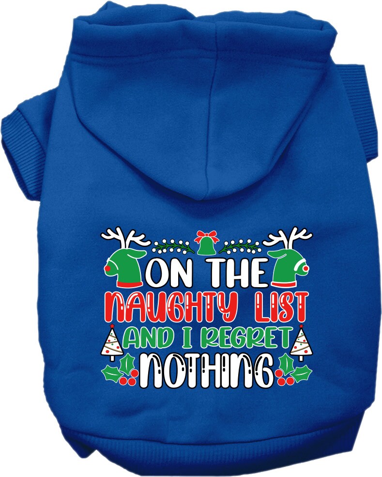 As You Wish Apparel – "On The Naughty List And I Regret Nothing" Christmas Pet Hoodie