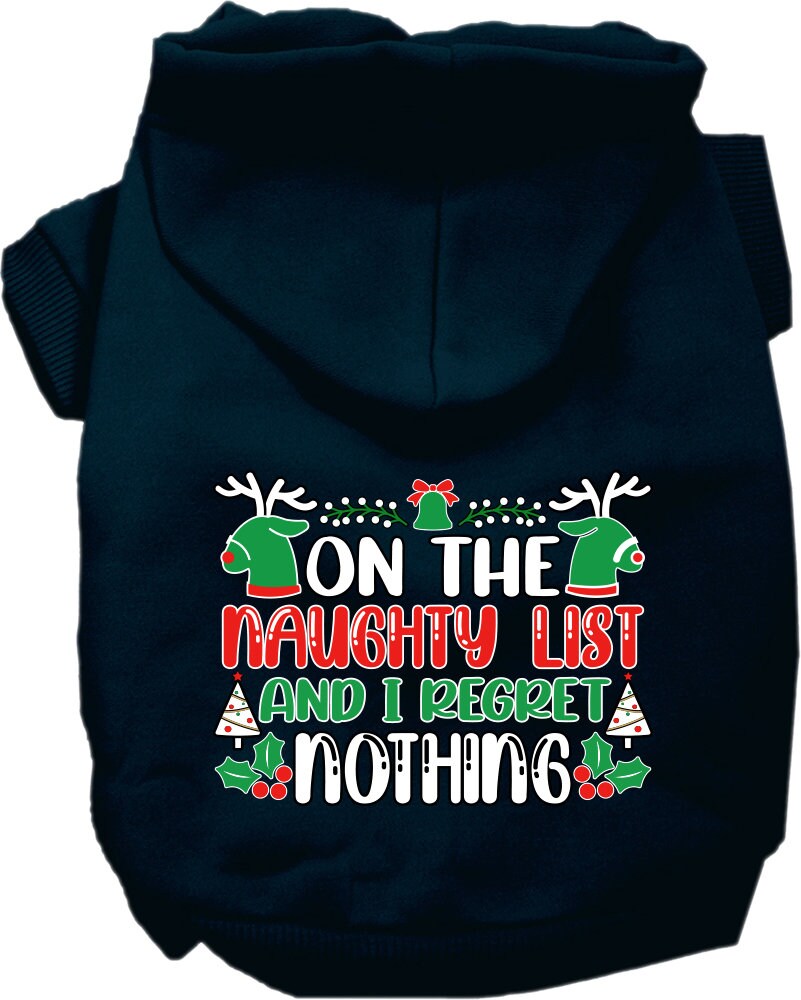 As You Wish Apparel – "On The Naughty List And I Regret Nothing" Christmas Pet Hoodie
