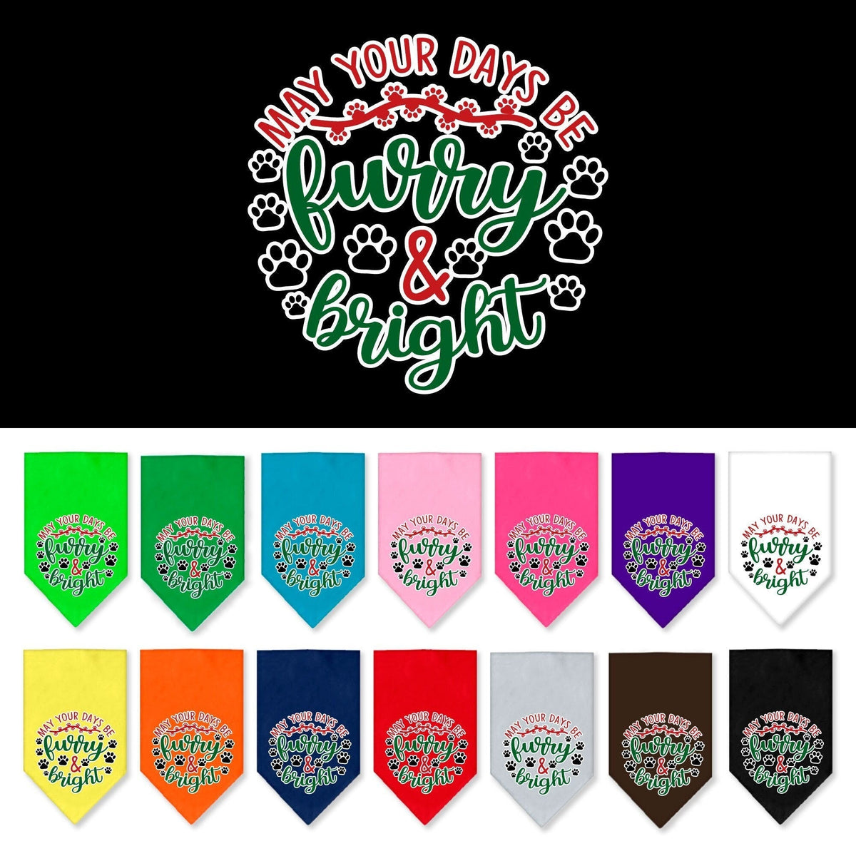 As You Wish Apparel – "Furry & Bright" Christmas Pet Bandana