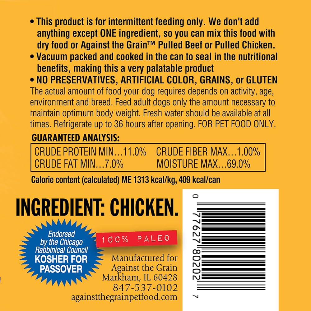 Against The Grain All Life Stages Nothing Else! 100% Chicken Wet Dog Food (11oz)