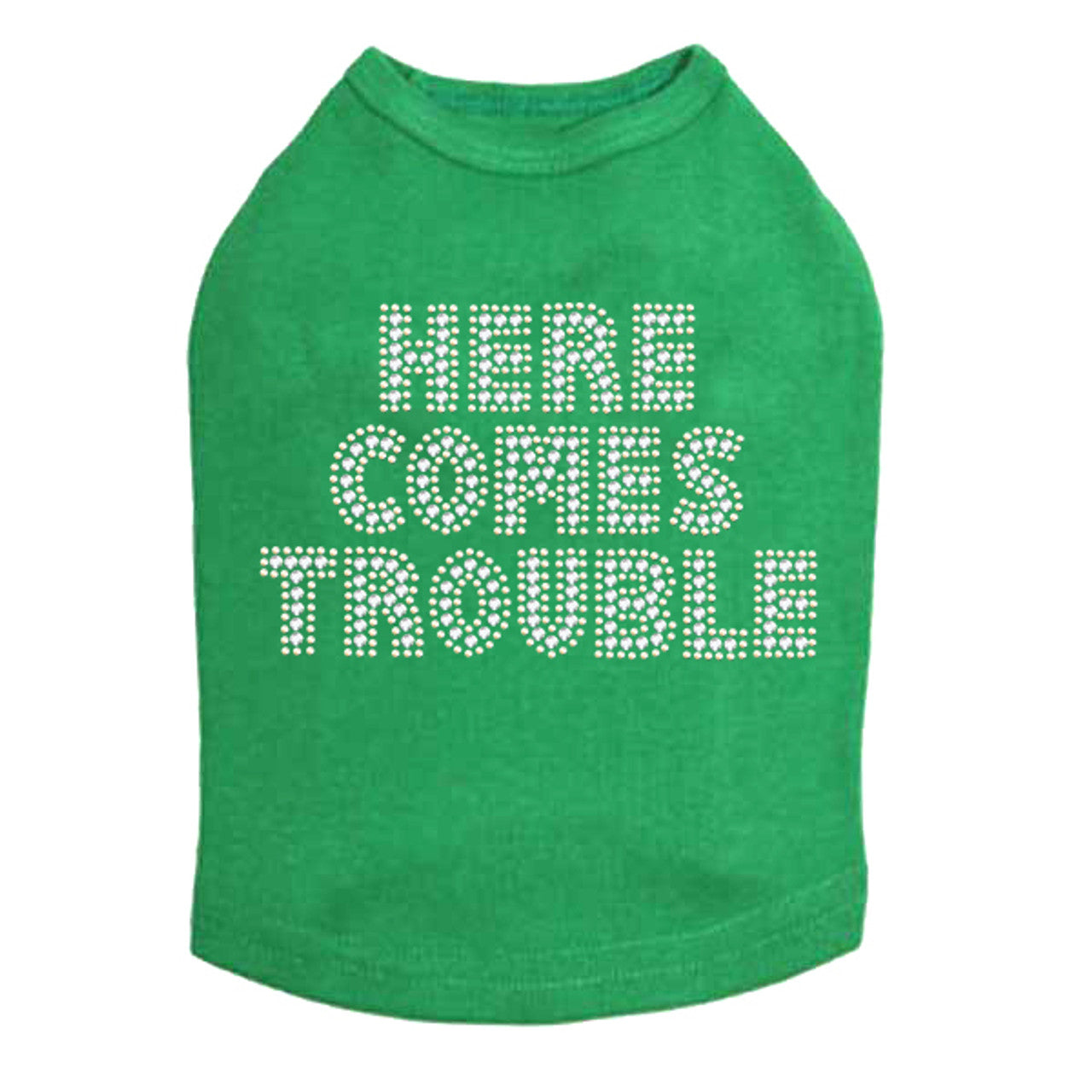 Here Comes Trouble - Dog Tank
