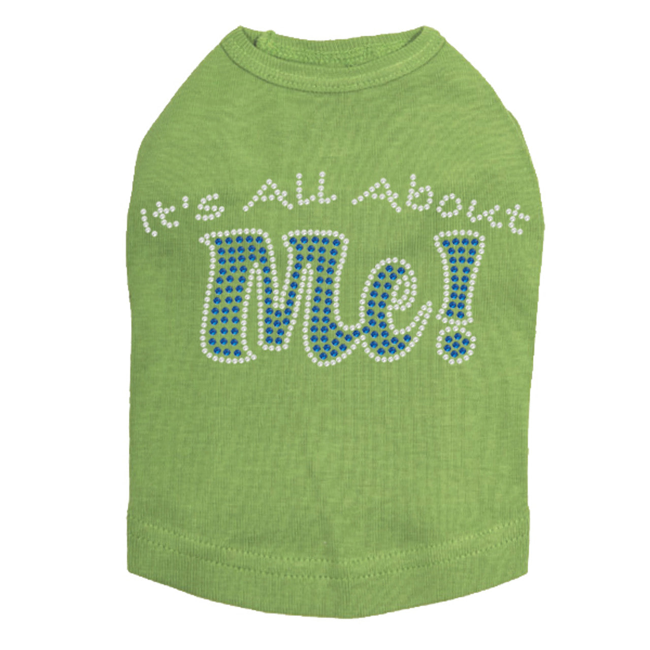 Its All About Me - Dog Tank