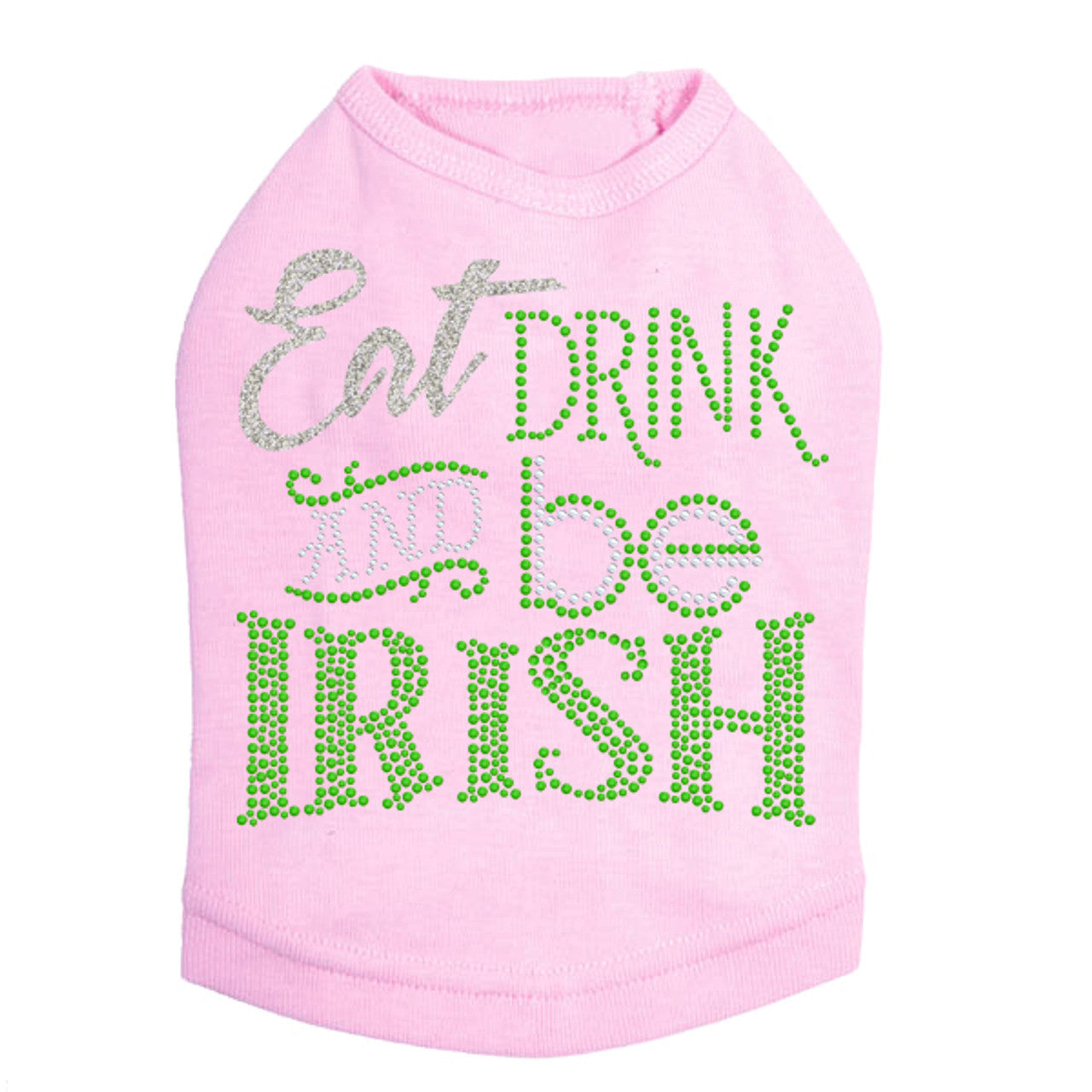 Eat, Drink & Be Irish - Dog Tank