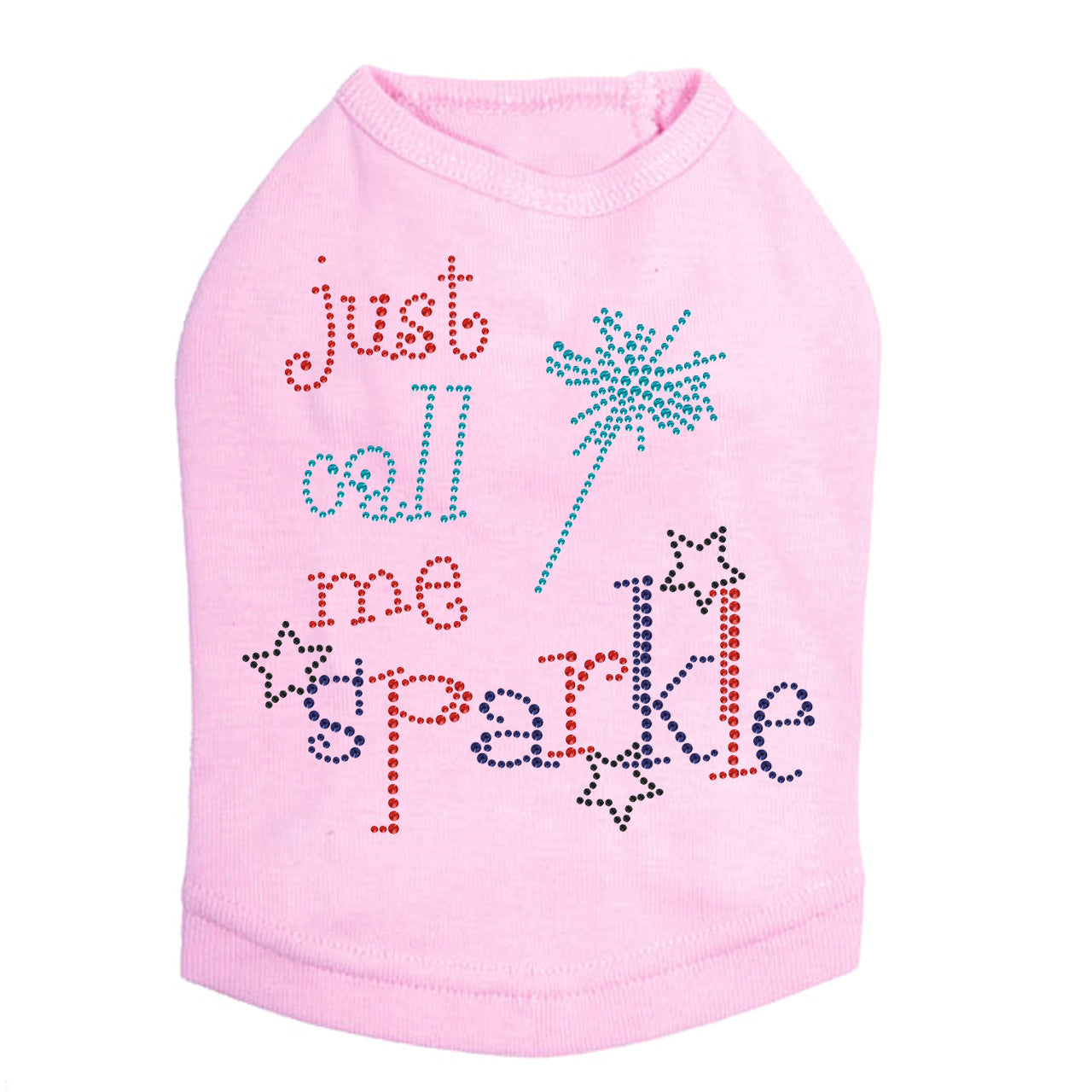 Just Call Me Sparkle - Dog Tank