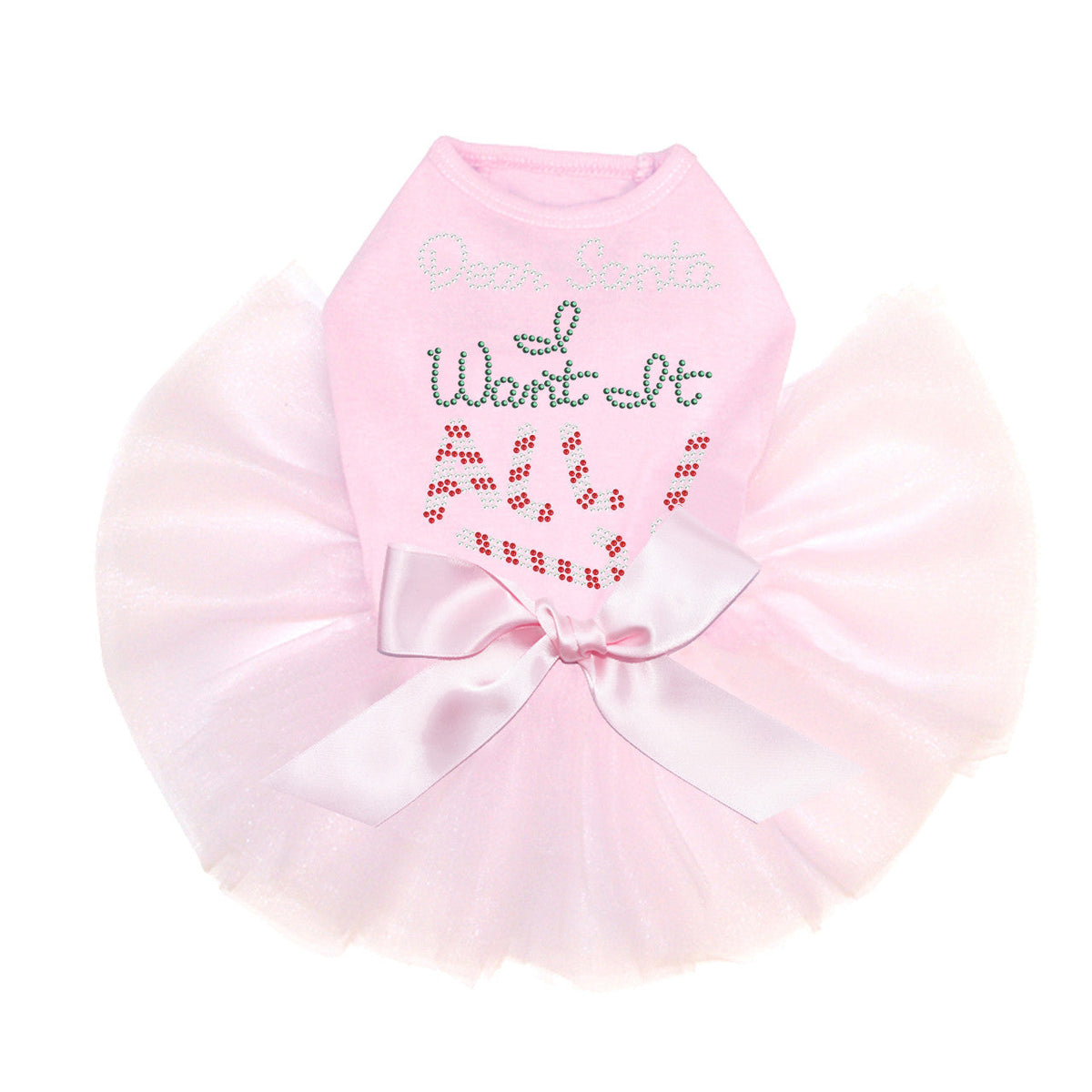 Dear Santa, I Want it All! - Dog Tutu