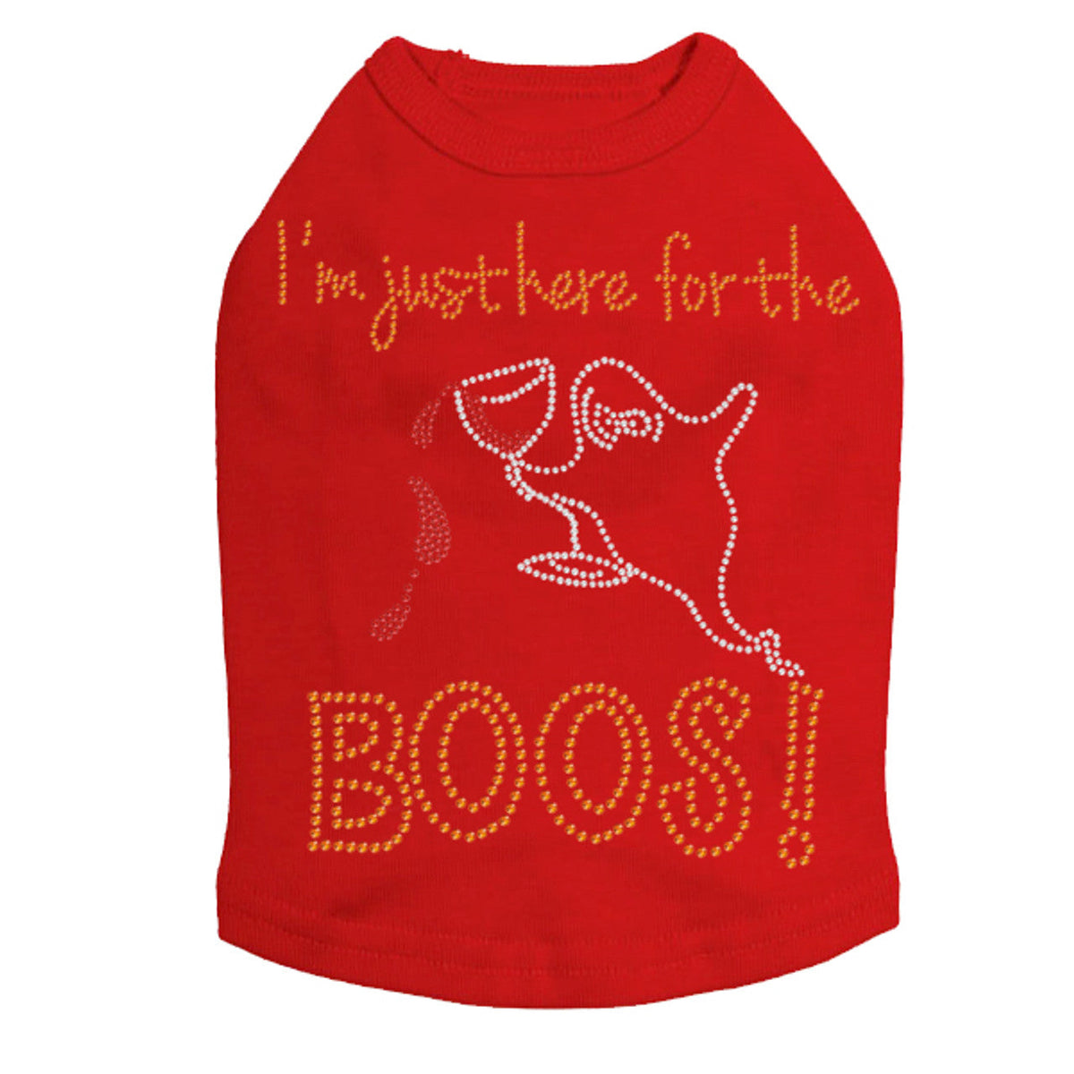 Im Just Here for the Boos! - Dog Tank