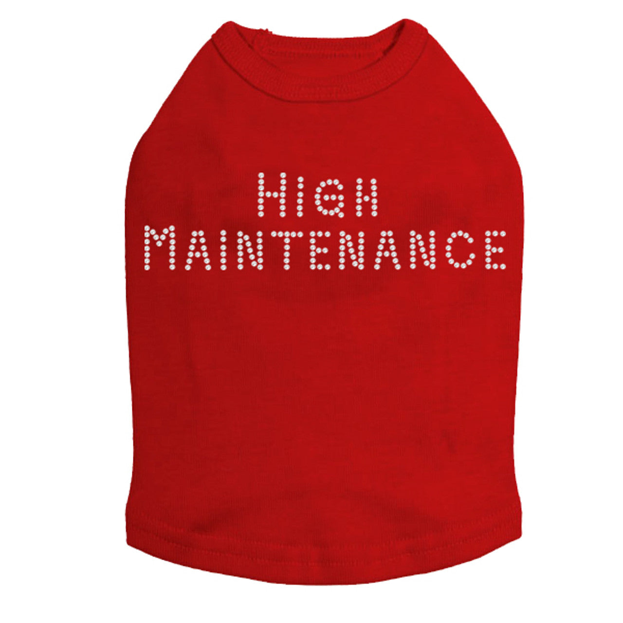 High Maintenance - Dog Tank