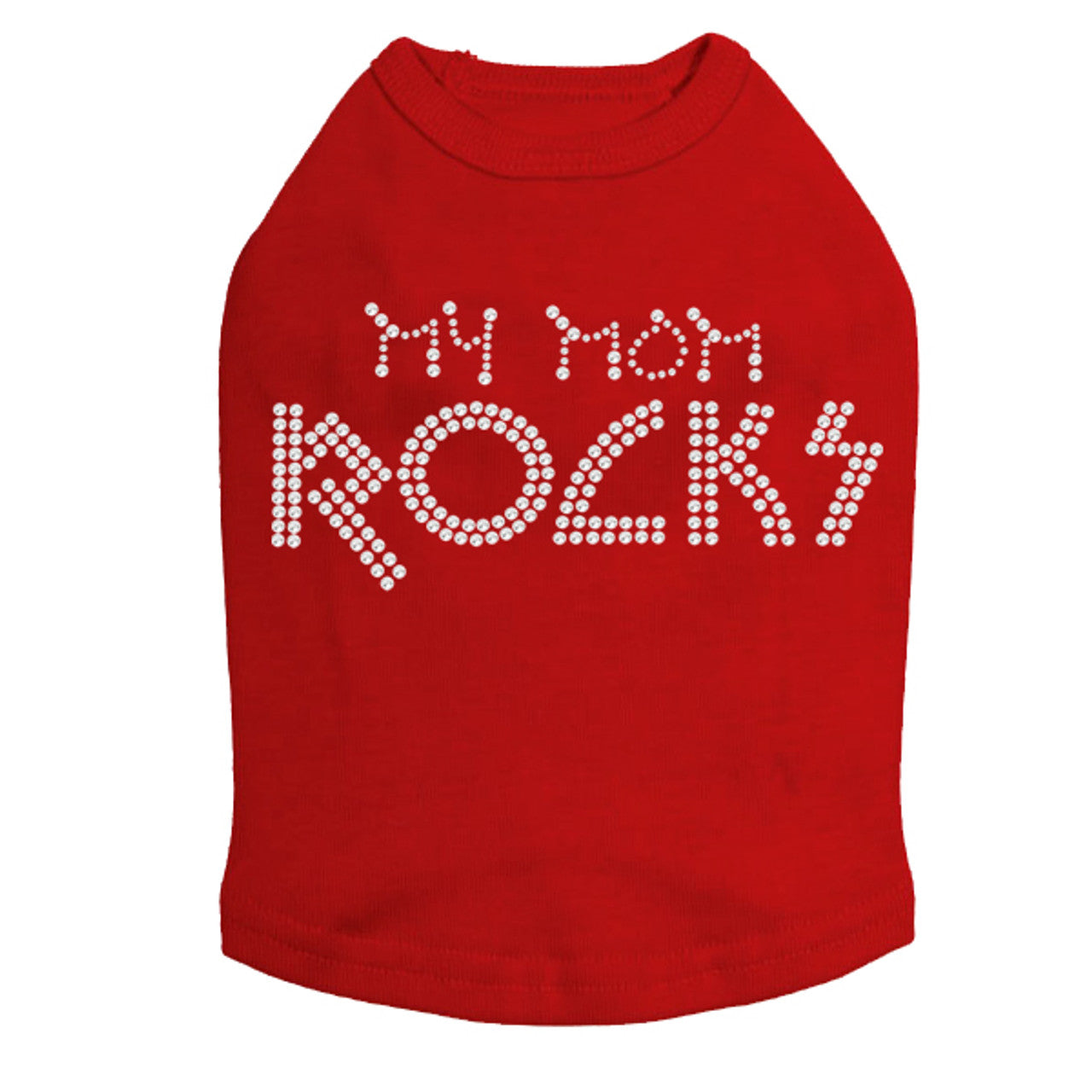 My Mom Rocks - Dog Tank