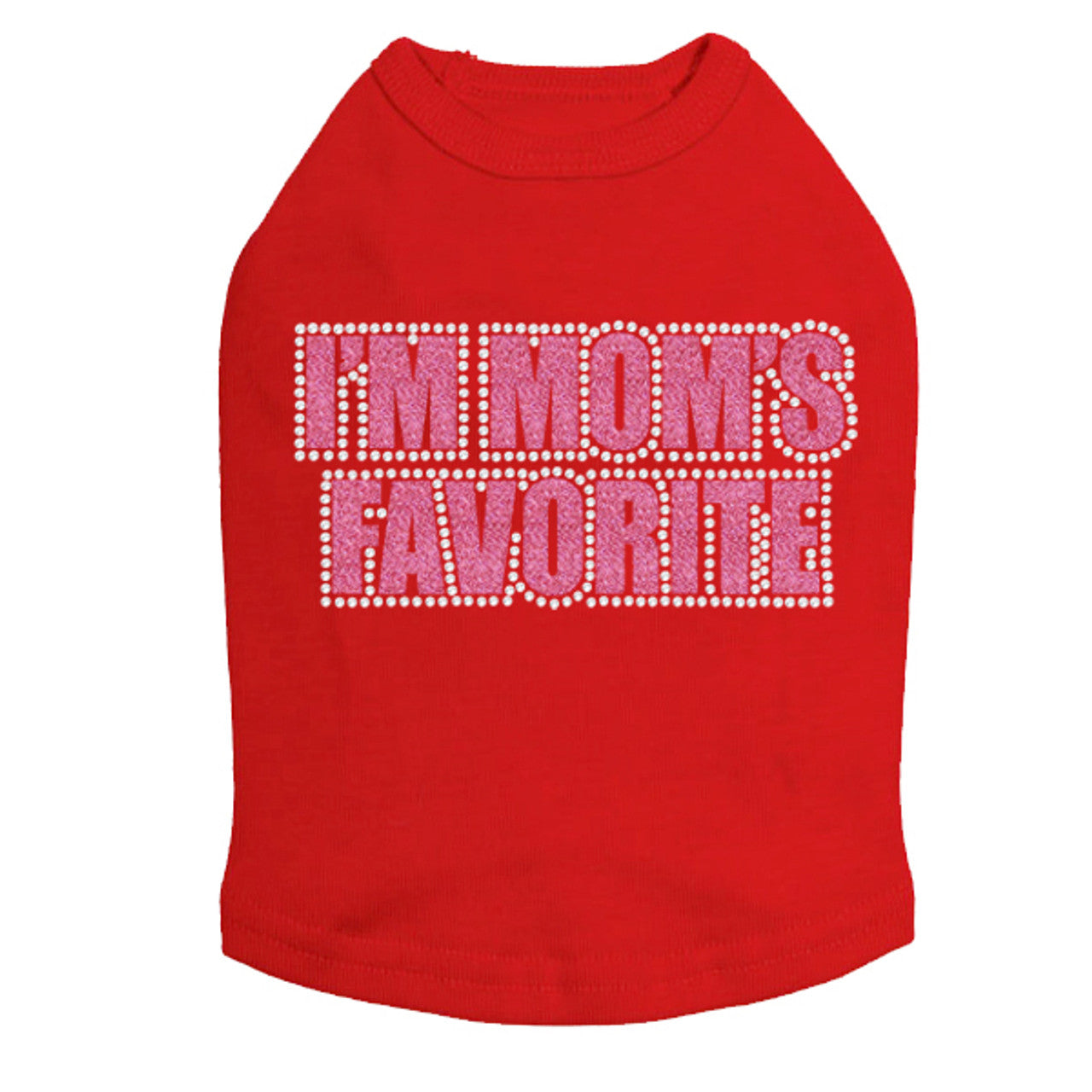 Im Moms Favorite (Pink) - Dog Tank