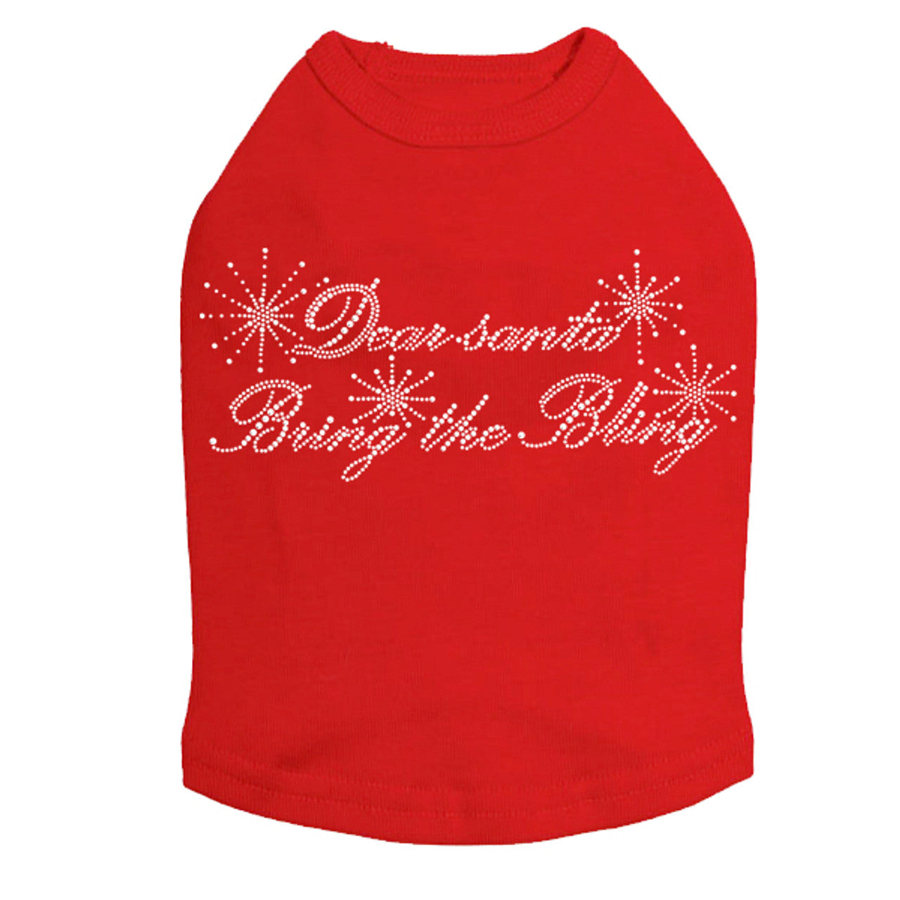 Dear Santa Bring the Bling - Dog Tank