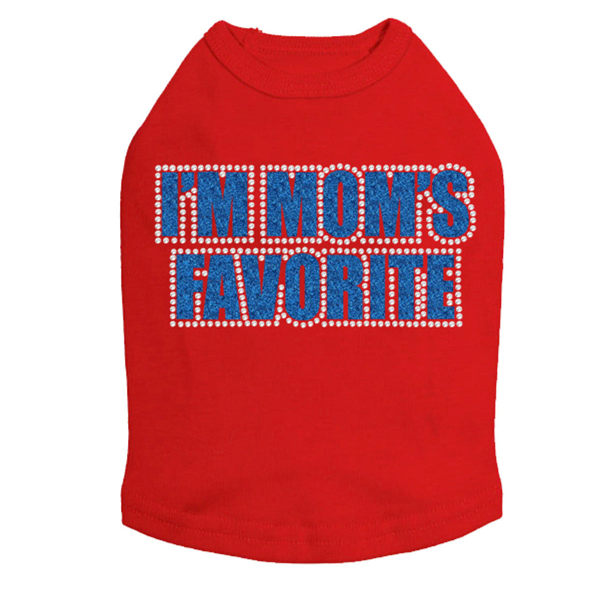 Im Moms Favorite (Blue) - Dog Tank