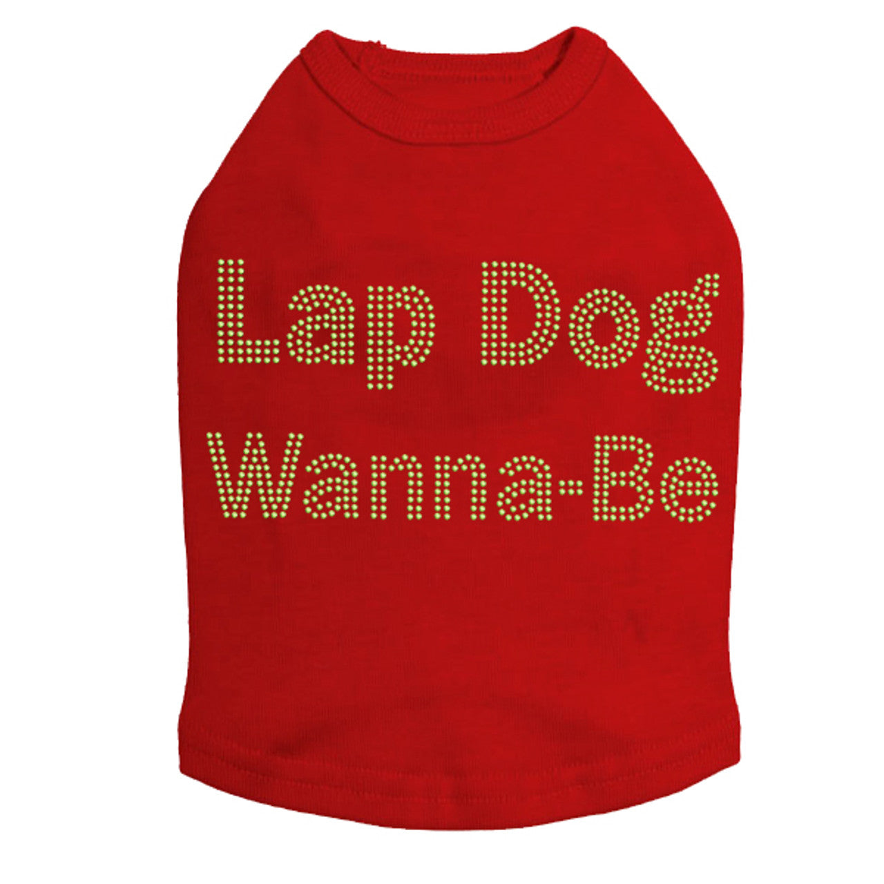 Lap Dog Wanna Be - Dog Tank