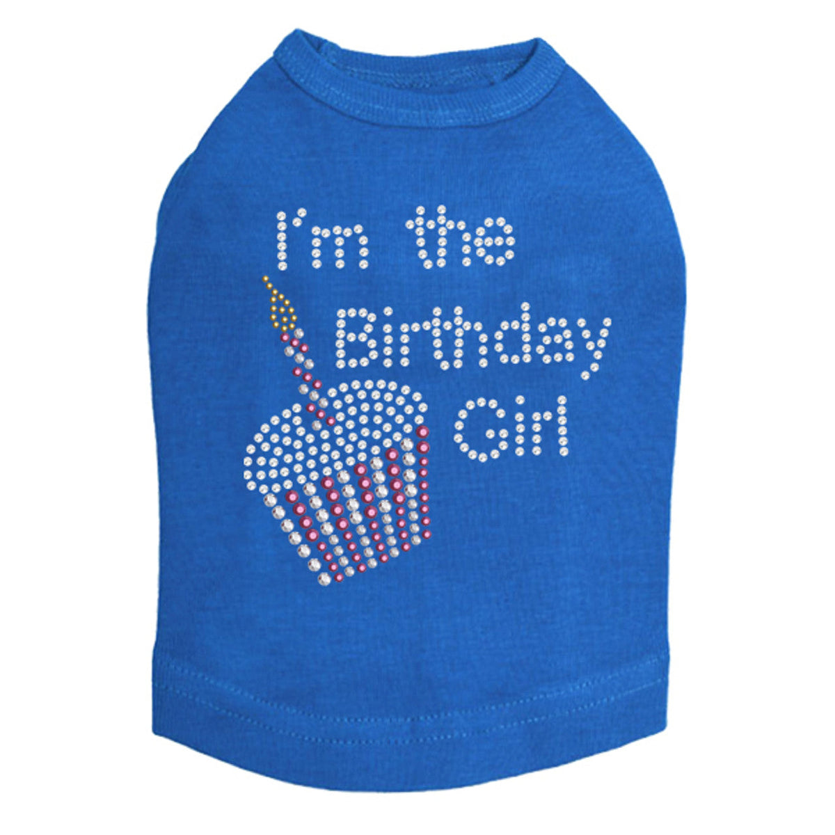 Im the Birthday Girl - Dog Tank
