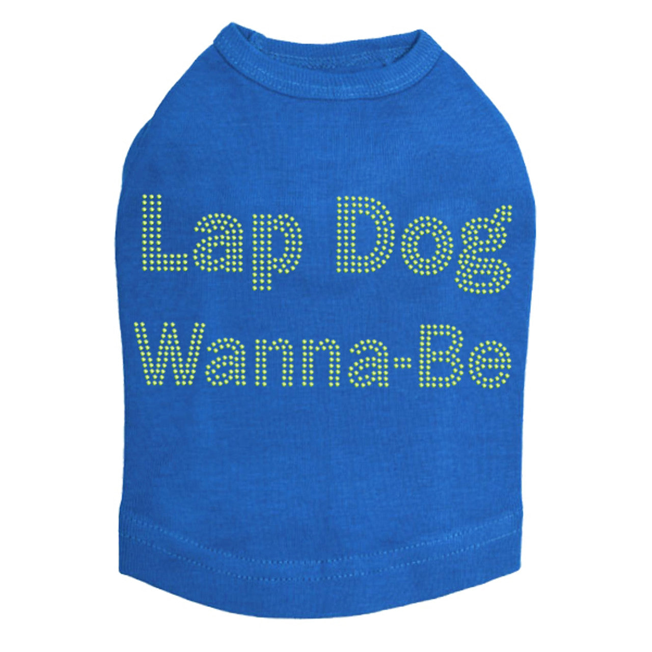 Lap Dog Wanna Be - Dog Tank