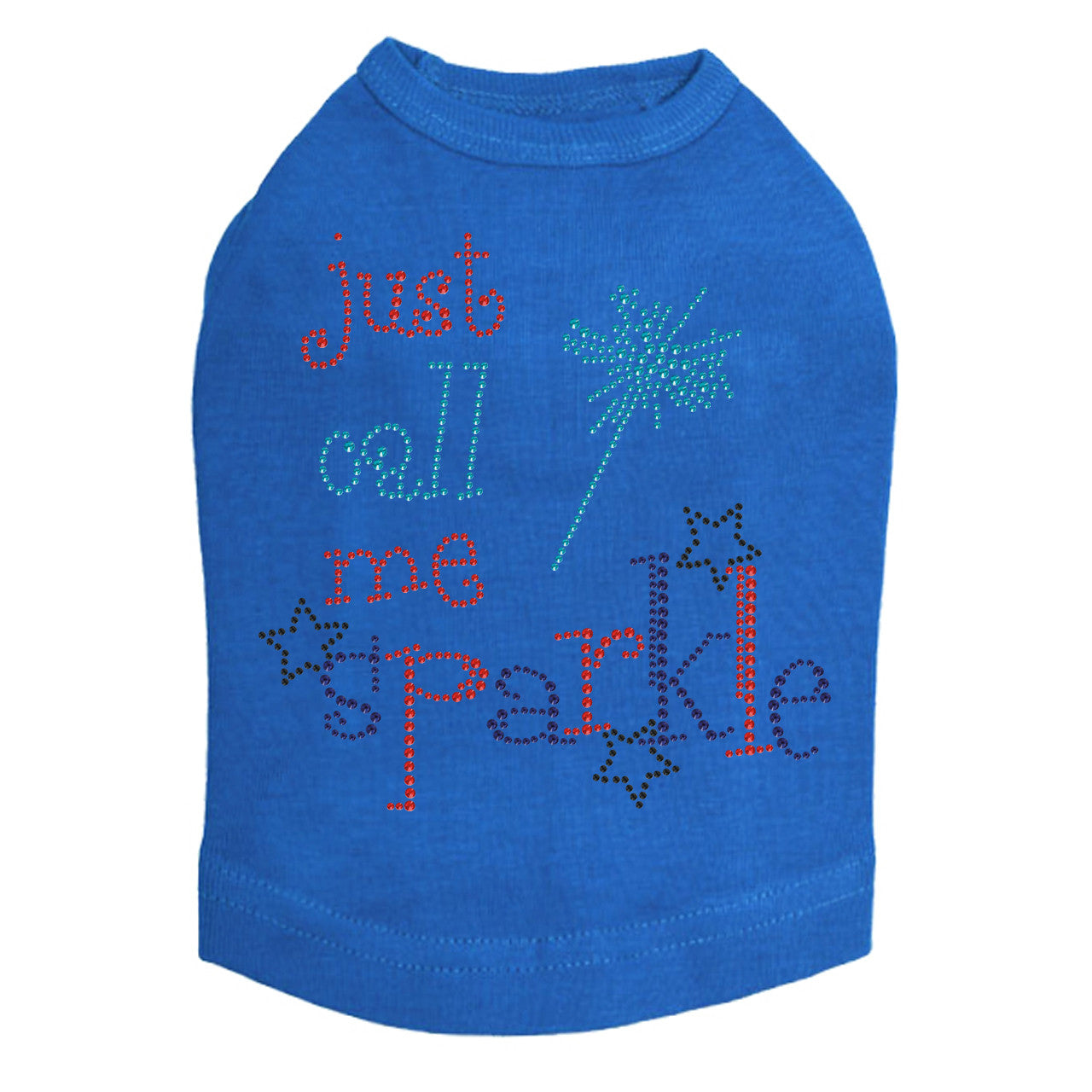 Just Call Me Sparkle - Dog Tank