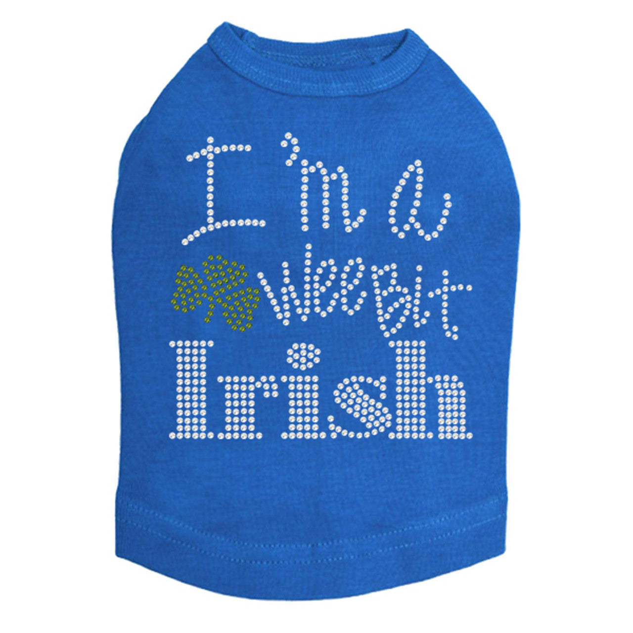 Im a Wee Bit Irish - Dog Tank