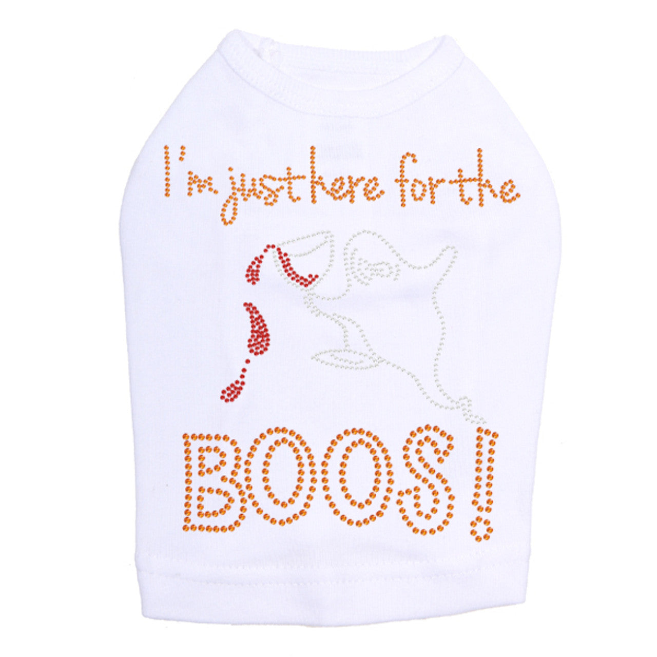 Im Just Here for the Boos! - Dog Tank