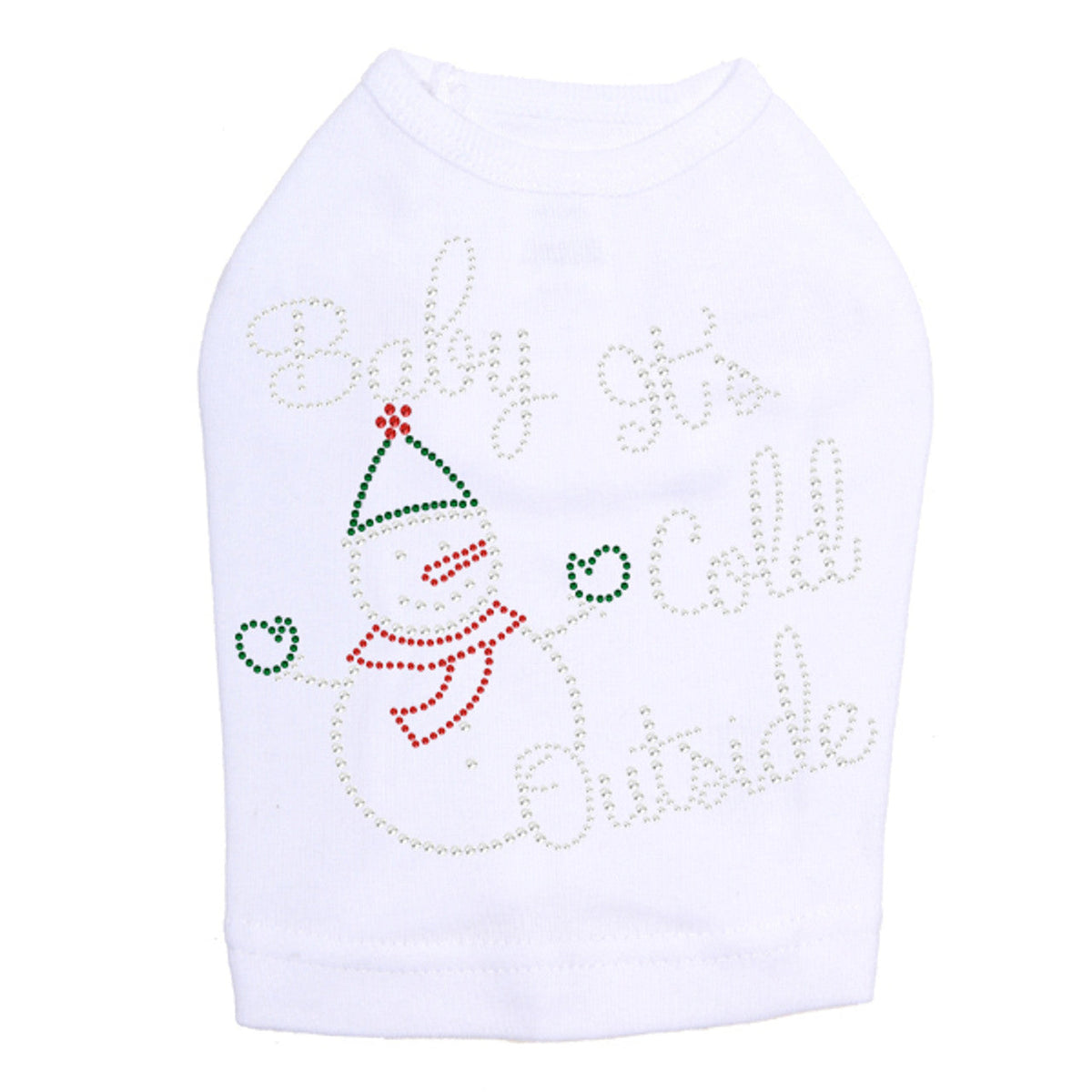 Baby Its Cold Outside Snowman - Dog Tank