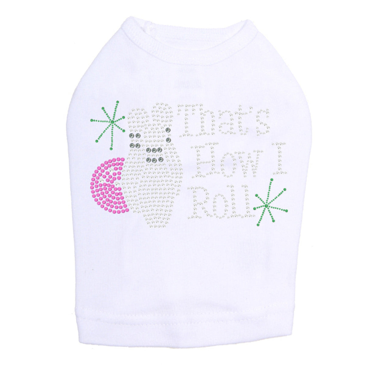 Bowling - Thats How I Roll - Dog Tank